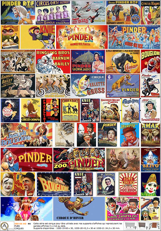 AFFICHES de CIRQUE pour grands panneaux d'affichages type 4 x 3 m. Livrées avec un support en Kit bois. Ces supports peuvent être commandés à part (1010-34, 1010-35 et 1010-36).